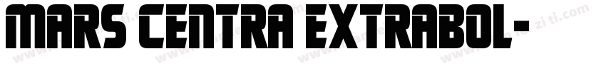 Mars Centra Extrabol字体转换